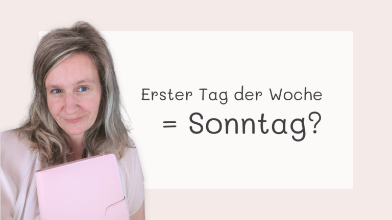 Wochenstart am Sonntag?