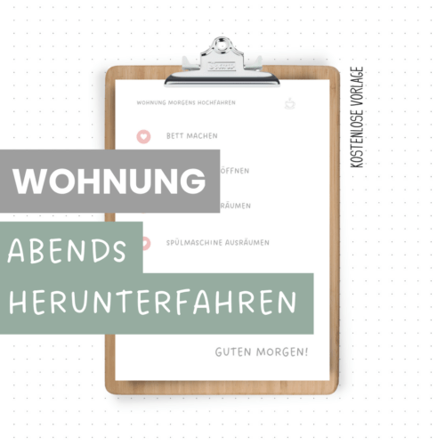 Vorlage: Wohnung abends herunterfahren