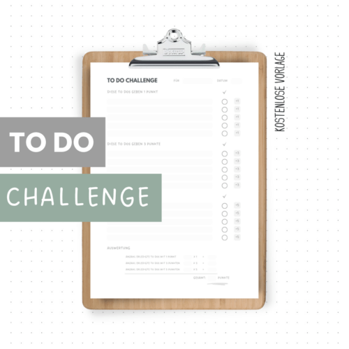 To Do-Challenge: Punkte fürs Dinge erledigen sammeln