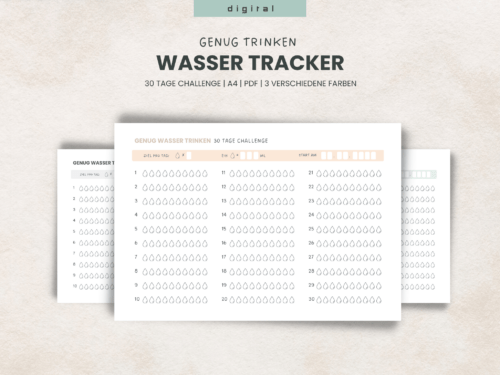 30 Tage-Challenge „genug Wasser trinken“ – Water Tracker PDF zum Ausdrucken in 3 Farben (grau, grün, rosa) Selfcare-Vorlage