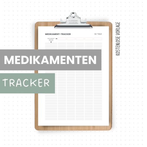 Medikamenten-Tracker für 30 Tage und bis zu 5 Medikamente