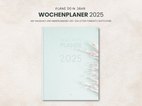 Wochenkalender 2025 mit Menüplanung, Haushalt, Urlaubsplanung: mit Habit Tracker, Quartalsplanung und Monatsplanern