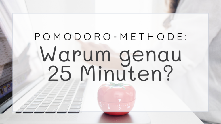 Mehr über den Artikel erfahren Pomodoro-Methode: warum gerade 25 Minuten?