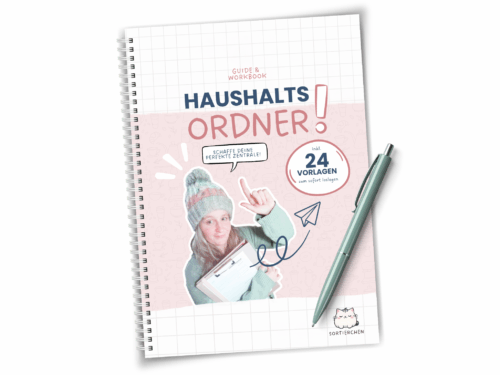 Familienorganisation leicht gemacht | Haushaltsordner A4 Workbook | Spiralbindung | über 60 Seiten Übungen & Vorlagen für Putzplan, Meal Planner & mehr