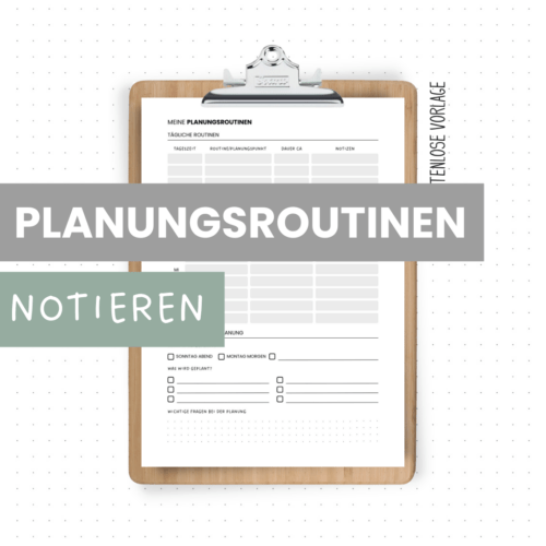 Meine Planungsroutinen – wann plane ich was?
