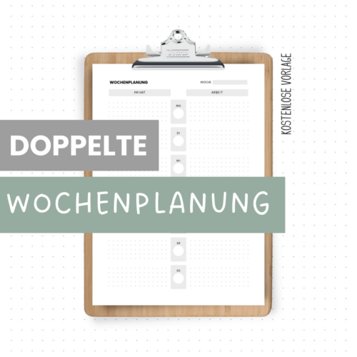 Wochenplaner für beides: private Termine & To Dos und die Arbeit