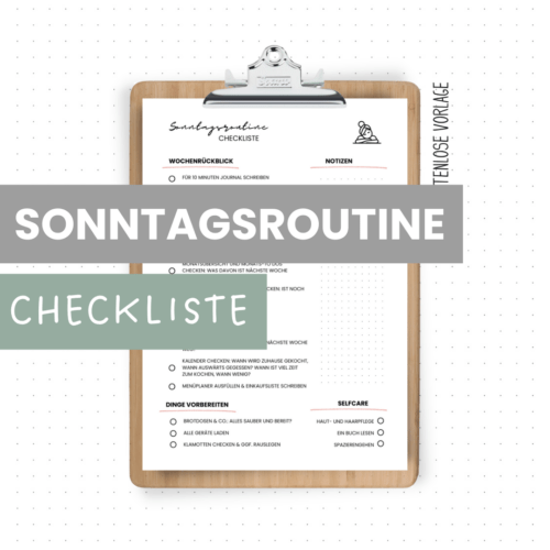 Checkliste Sonntagsroutine für einen entspannten Wochenstart