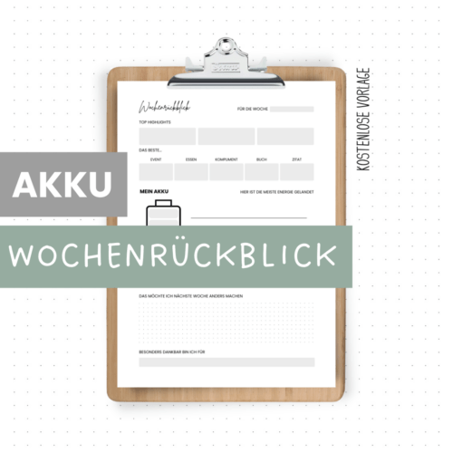 Wochenrückblick mit Akku