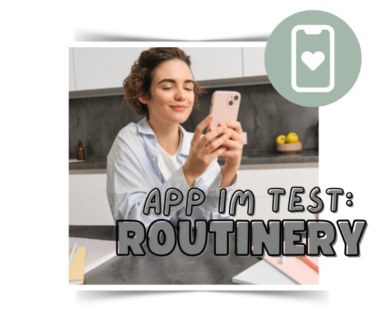 Mehr über den Artikel erfahren App im Test: Routinery – für mehr Struktur im Alltag!
